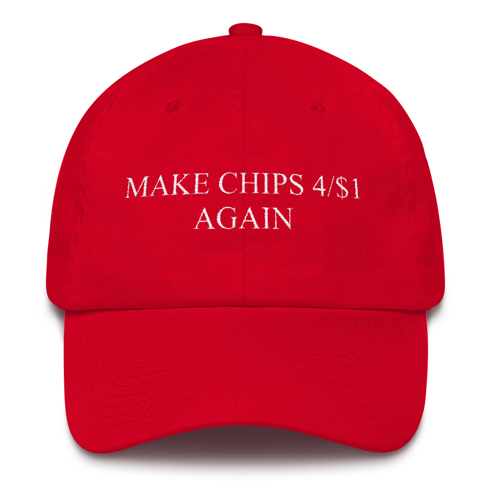 Make Chips 4/$1 Again Cotton Cap | STLA Merch